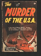 Handi-Book Mystery #64 1947-&quot;The Murder Of The USA&quot; by Will F. Jenkins-Skelet... - £59.28 GBP