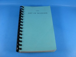 Art of Massage - Spiral-bound By John Harvey Kellogg 1975 reprint - £11.00 GBP