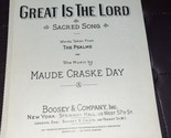 Great Is The Lord Sheet Music By Day 1930 - $5.94