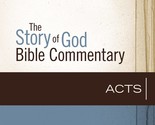 Acts (5) (The Story of God Bible Commentary) [Hardcover] Pinter, Dean an... - $36.62