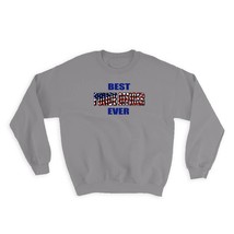 Best POLICE OFFICER Ever : Gift Sweatshirt USA Flag American Patriot Cow... - $28.95