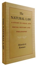 Heinrich A. Rommen The Natural Law: A Study In Legal And Social History And Phil - £69.49 GBP
