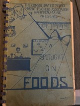 Vintage Hampden Maine School PTA Spotlight on Foods recipes cookbook - $27.50