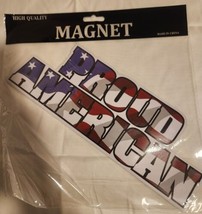 Proud American Jumbo Magnet 11in X 4in Patriotic  July 4th Fridge Home D... - £7.62 GBP