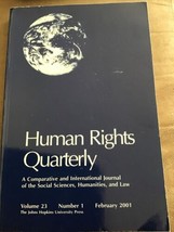 Human Rights Quarterly, Volume 23, Number 1, February 2001, John Hopkins Univ. - £8.56 GBP