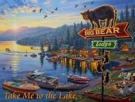 Take Me to the Lake Big Bear Lodge by Darrell Bush Metal Sign - £23.66 GBP