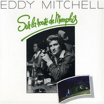 Sur La Route De Mamphis [Audio CD] Mitchell, Eddy - £29.60 GBP