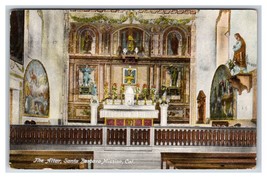 Santa Barbara Mission Altar Interior santa barbara CA DB Postcard U19 - £2.40 GBP