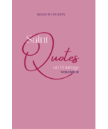 Saint Quotes on Courage Volume 2 (C) - $12.95