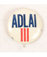 Adlai Stevenson Campaign Pinback Senate Campaign 1.25 Inch - $4.99