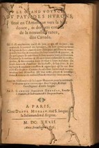 Sagard Voyage du Pays Hurons Early Canada Mission 1632 Indian - £13,559.15 GBP