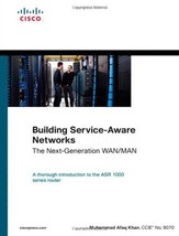 Building Service-Aware Networks: The Next-Generation WAN/Man by Muhammad Afaq Kh - £10.69 GBP