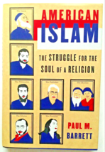 American Islam The Struggle for the Soul of a Religion by Paul M Barrett... - $3.91 CAD