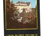 Gran Hotel Felipe II Brochure El Escorial Madrid Spain - $15.84