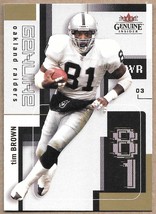 2003 Fleer Genuine Insider #19 Tim Brown Oakland Raiders - £1.48 GBP