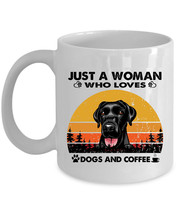 Black Labrador Dogs Mug Ceramic Just A Woman Who Loves Dog And Coffee Mugs Gift - £13.19 GBP+