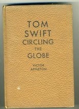 Tom Swift Circling The Globe Victor Appleton 1927  - $24.72