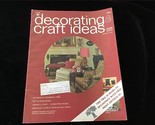 Decorating &amp; Craft Ideas Magazine February 1973 Chinoiserie Tree, Sundae... - £7.86 GBP