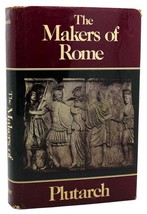 Plutarch MAKERS OF ROME  Nine Lives by Plutarch   1st Edition 1st Printing - $59.95