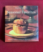 Williams Sonoma Seasonal Favorites: Best of Autunm and Winter..  by Joan... - $4.95