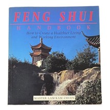 The Feng Shui Handbook : How to Create a Healthier Living and Working... - £7.16 GBP