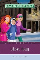Ghost Town (Beacon Street Girls, #11) by Annie Bryant - Very Good - £7.47 GBP