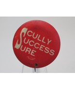 Scully Success Sure Vintage Political Lapel Pinback Button Rare HTF - $94.05 MXN