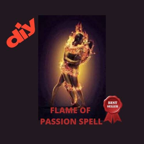 Primary image for Eternal Flame Of Passion - Hot Desire - Intense Yearning Spell Casting DIY Pdf  