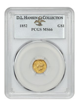 1852 G$1 PCGS MS66 ex: D.L. Hansen - $5,347.13