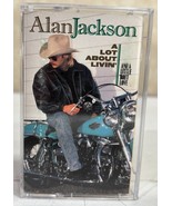 Alan Jackson A Lot About Livin Cassette - £5.07 GBP