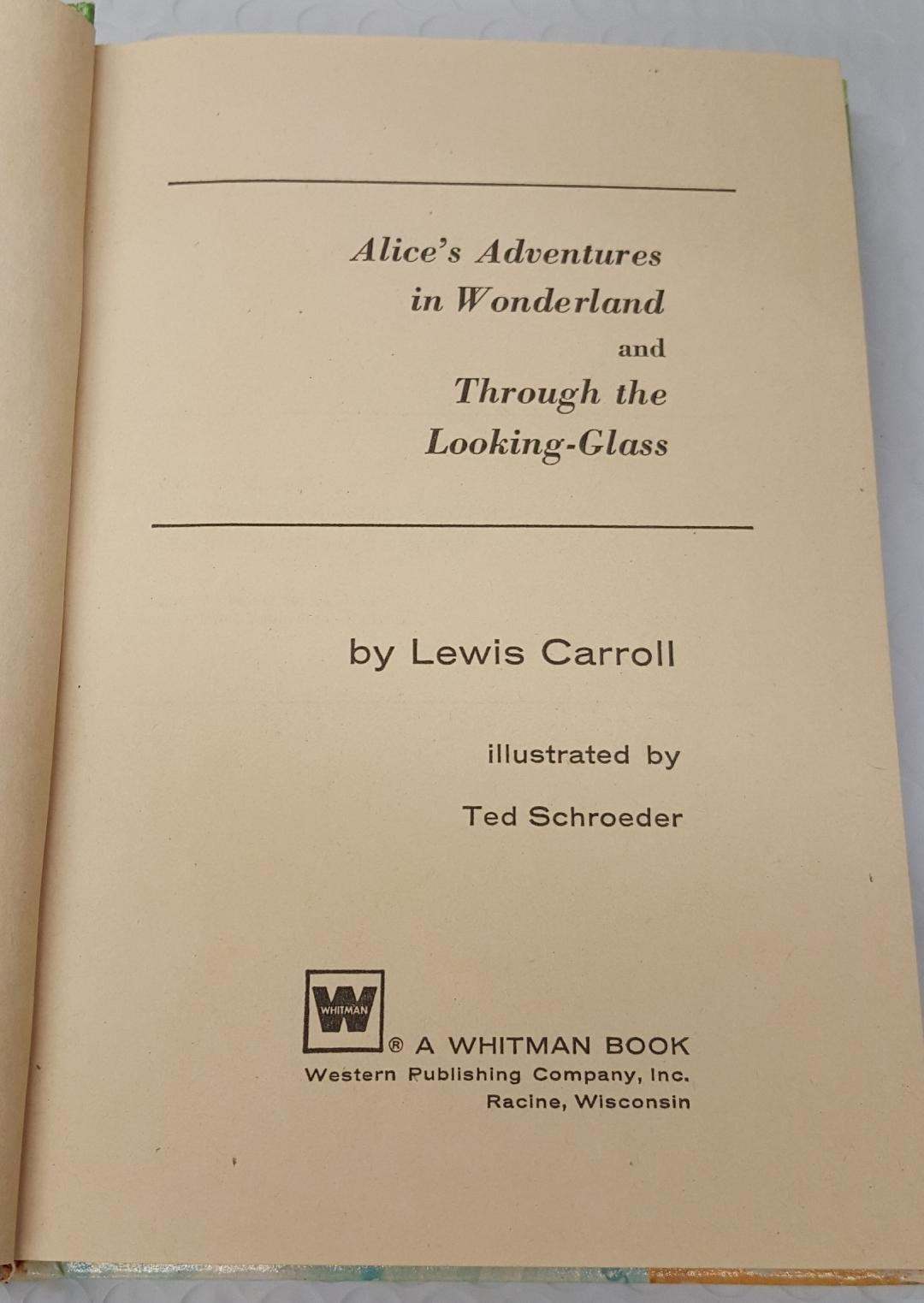 Alice in Wonderland and Through the Looking Glass by Lewis Carroll ...