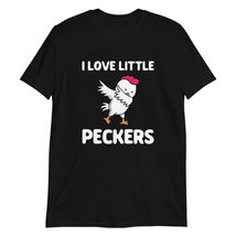 Funny I Love Little Peckers Chicken Lover T-Shirt Black - £15.30 GBP+
