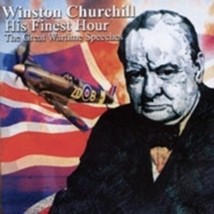 Winston Churchill His Finest Hour: Wartime Speeches - Cd - £12.30 GBP