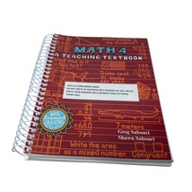 Math 4 A Teaching Textbook 4th Grade Greg/Shawn Sabouri Homeschool Workbook - £44.67 GBP