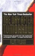 The Day after Tomorrow by Allan Folsom (1995, Mass Market, Reprint) - £0.76 GBP
