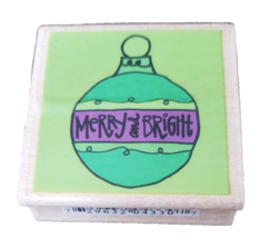 Studio G Kolette Hall Merry and Bright Christmas Ornament Wooden Rubber Stamp - £2.95 GBP