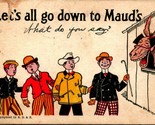 Comic Postcard Let&#39;s All Go Down To Maud&#39;s 1906 UDB Postcard - $3.91