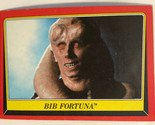 Vintage Star Wars Return of the Jedi trading card #12 Bib Fortuna - $1.97