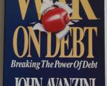 War on Debt: Breaking the Power of Debt (Financial Freedom Series, V. 1)... - $2.93