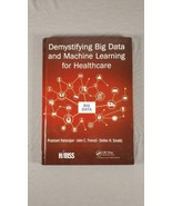 Demystifying Big Data and Machine Learning for Healthcare [Himss Book] - $8.00