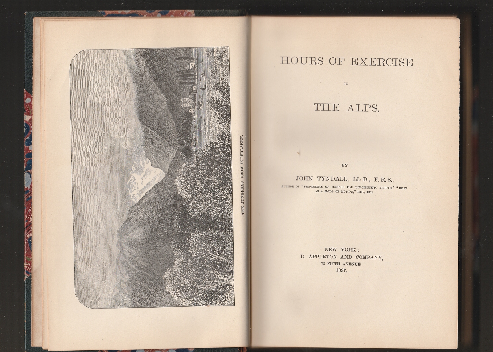 John Tyndall Hours of Exercise in the Alps 1897 mtn climbing Antiquarian & Collectible