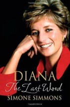 NEW BOOK Diana: The Last Word - Simone Simmons (Hardback) - £7.08 GBP