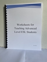 Worksheets for Teaching Advanced Level ESL Students  - £19.66 GBP
