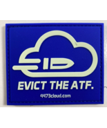 2025 Shot Show Blue Evict The ATF Morale Tactical Patch - $20.29 CAD