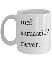 Sarcastic Mug - Funny Sarcastic Coffee Mug - Sarcastic Gifts - Me Sarcastic Neve - £11.75 GBP