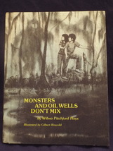 Vintage 1976 Monsters and Oil Wells Don&#39;t Mix H/C Book by Wilma Pitchford Hays  - £7.01 GBP