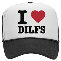 I Love Dilfs Funny Gift For Women Hat Cap Vintage Foam Style Mesh Snapback - $19.79