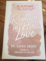 Remain in His Love by Dr. Jackie Greene Brand New Hardcover Book  - $11.65