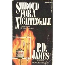 Shroud for a Nightingale (Adam Dalgliesh Mystery Series #4) P. D. James - $36.76