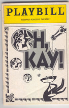 Oh, Kay! 1990 Richard Rodgers Theatre Playbill George Ira Gershwin Angela Teek - £7.01 GBP